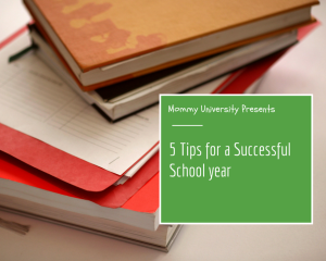 Tips for a Successful School Year