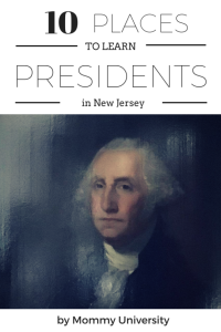 10 Places to Learn About Presidents
