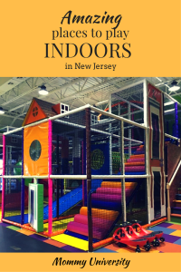 Amazing Places to Play Indoors in NJ
