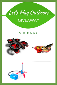 Let's Play Outdoors Giveaway Air Hogs Giveaway