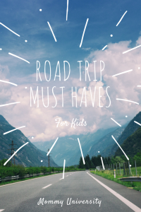 Road Trip Must Haves for Kids