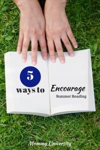 5 Ways to Encourage Summer Reading