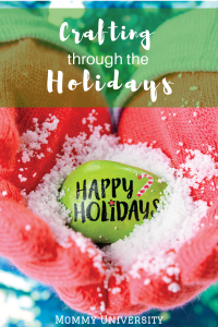 Crafting through the Holidays (1)