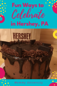 Fun Ways to Celebrate in Hershey, PA
