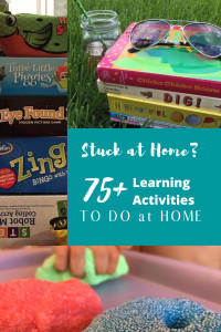 Stuck at Home_ 75+ Free Learning Activities to Do at Home