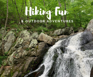 Hiking Fun & Outdoor Adventures
