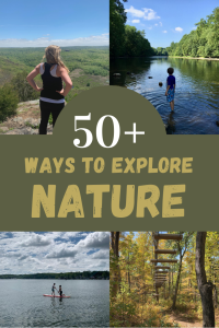 50+ Ways to Explore Nature