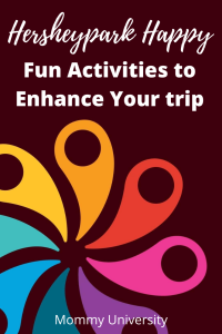Hersheypark Happy Fun Activities to Enhance Your Trip