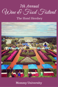 7th Annual Wine and Food Festival at Hotel Hershey