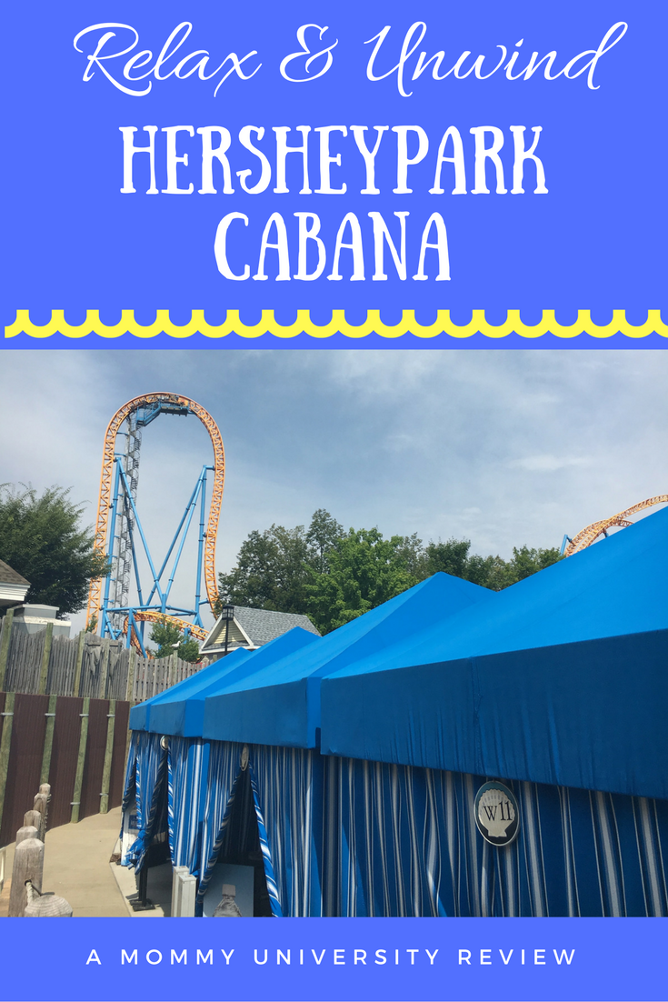 Hersheypark Cabana A Sweet Space to Relax and Unwind Mommy University