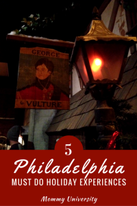 5 Must Do Holiday Experiences in Philadelphia