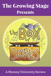 The Growing Stage Presents The Box of Stories