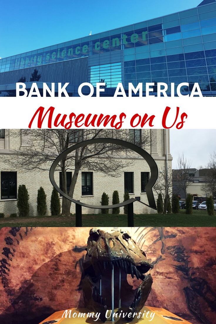 Bank of America Museums On Us Weekend Mommy University