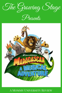 The Growing Stage Presents Madagascar