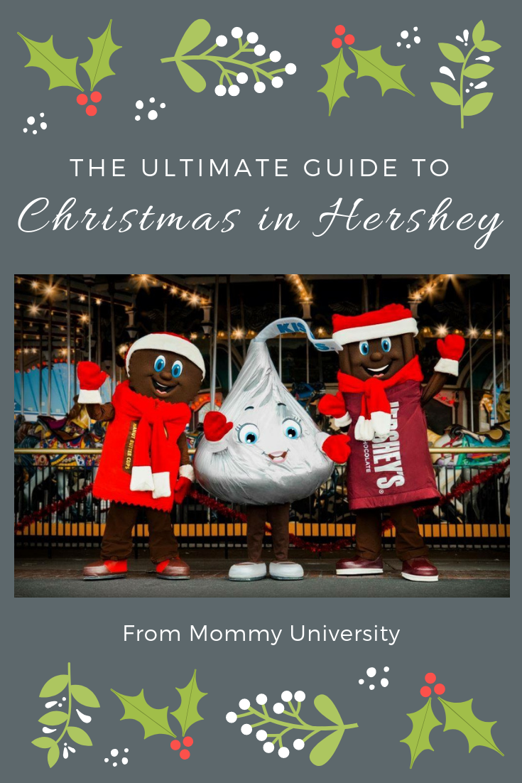 The Ultimate Guide to Christmas in Hershey