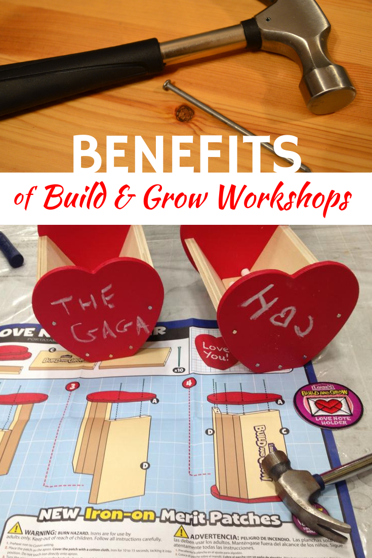 Benefits of Lowes Build & Grow Kids Workshop | Mommy University