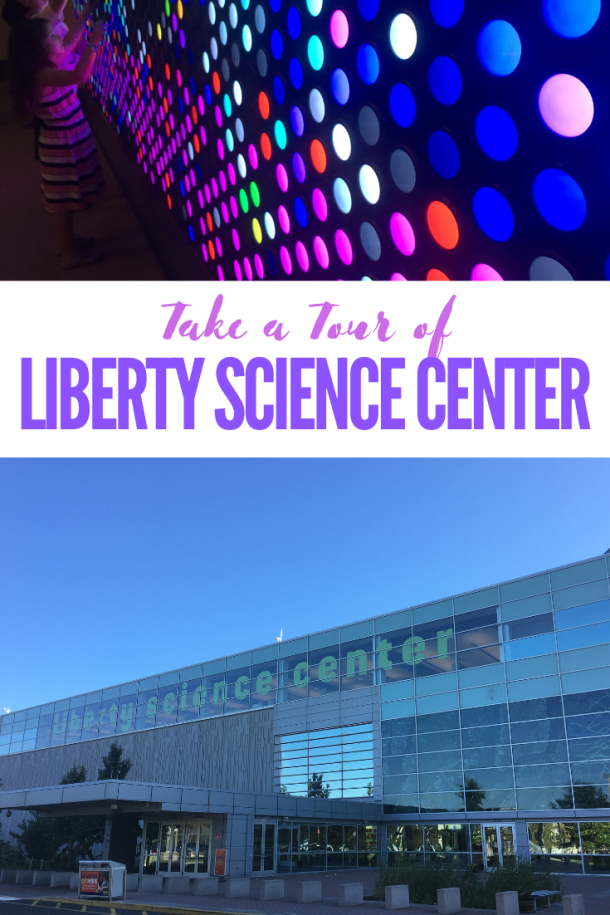Take a Tour of Liberty Science Center