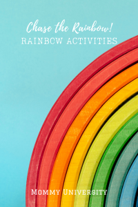 Chase the Rainbow : Rainbow Learning Activities for Kids