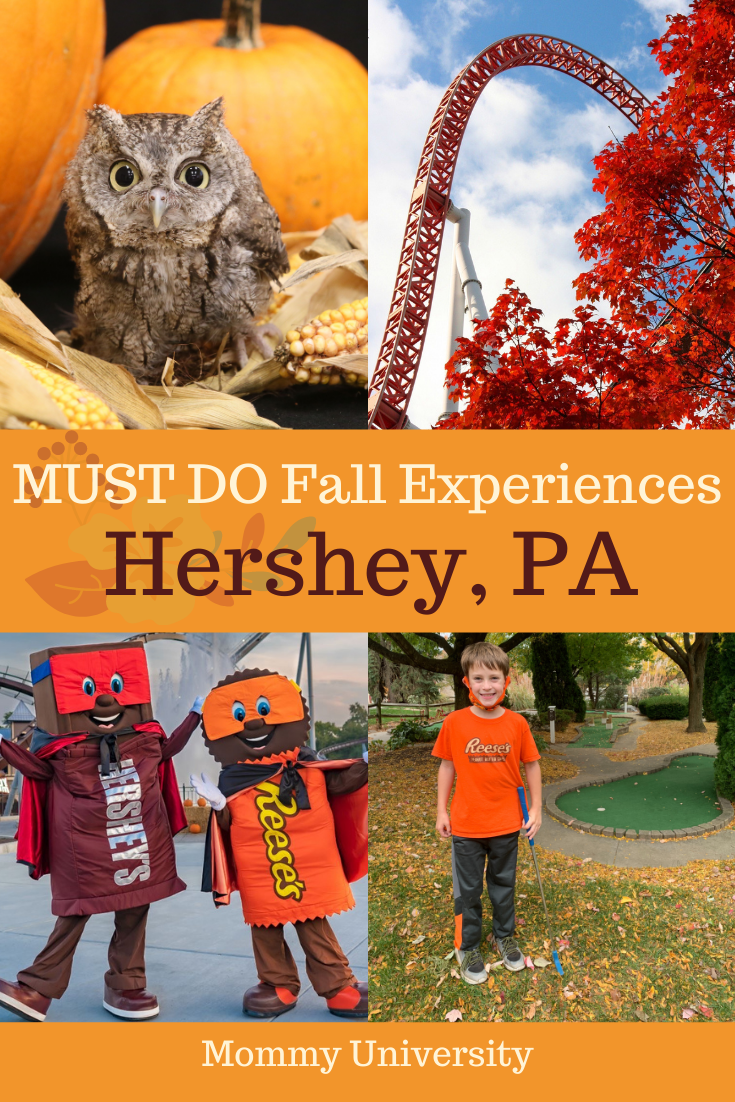 Must Do Fall Experiences in Hershey Mommy University